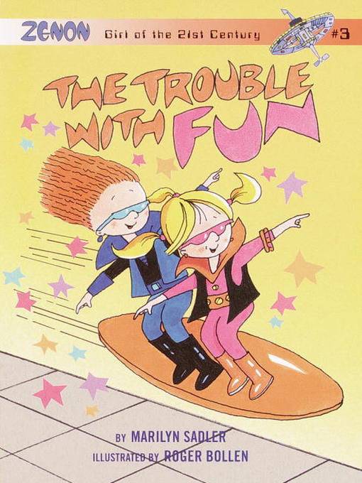 Title details for The Trouble with Fun by Marilyn Sadler - Available